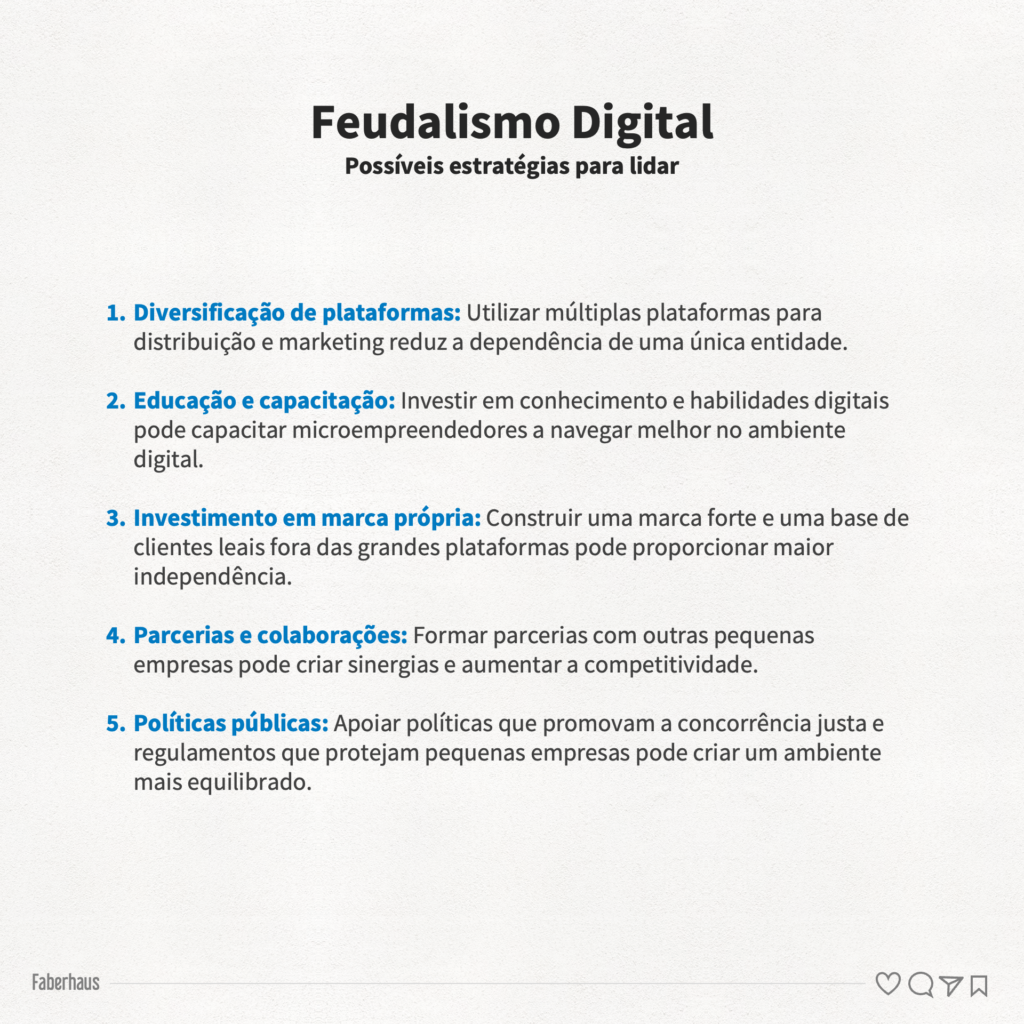 Feudalismo Digital Possíveis estratégias para lidar